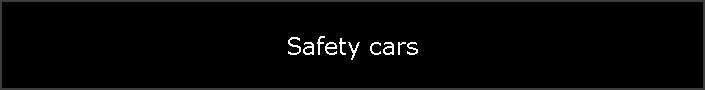 Safety cars